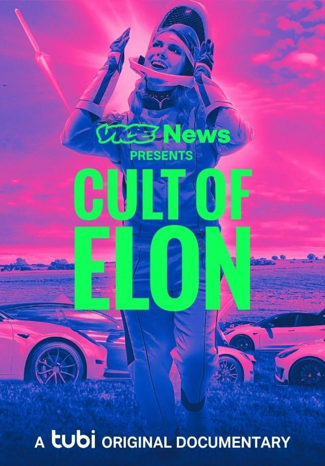 VICE News Presents: Cult of Elon poster