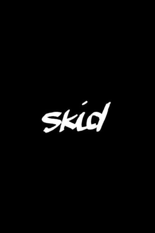 Skid poster