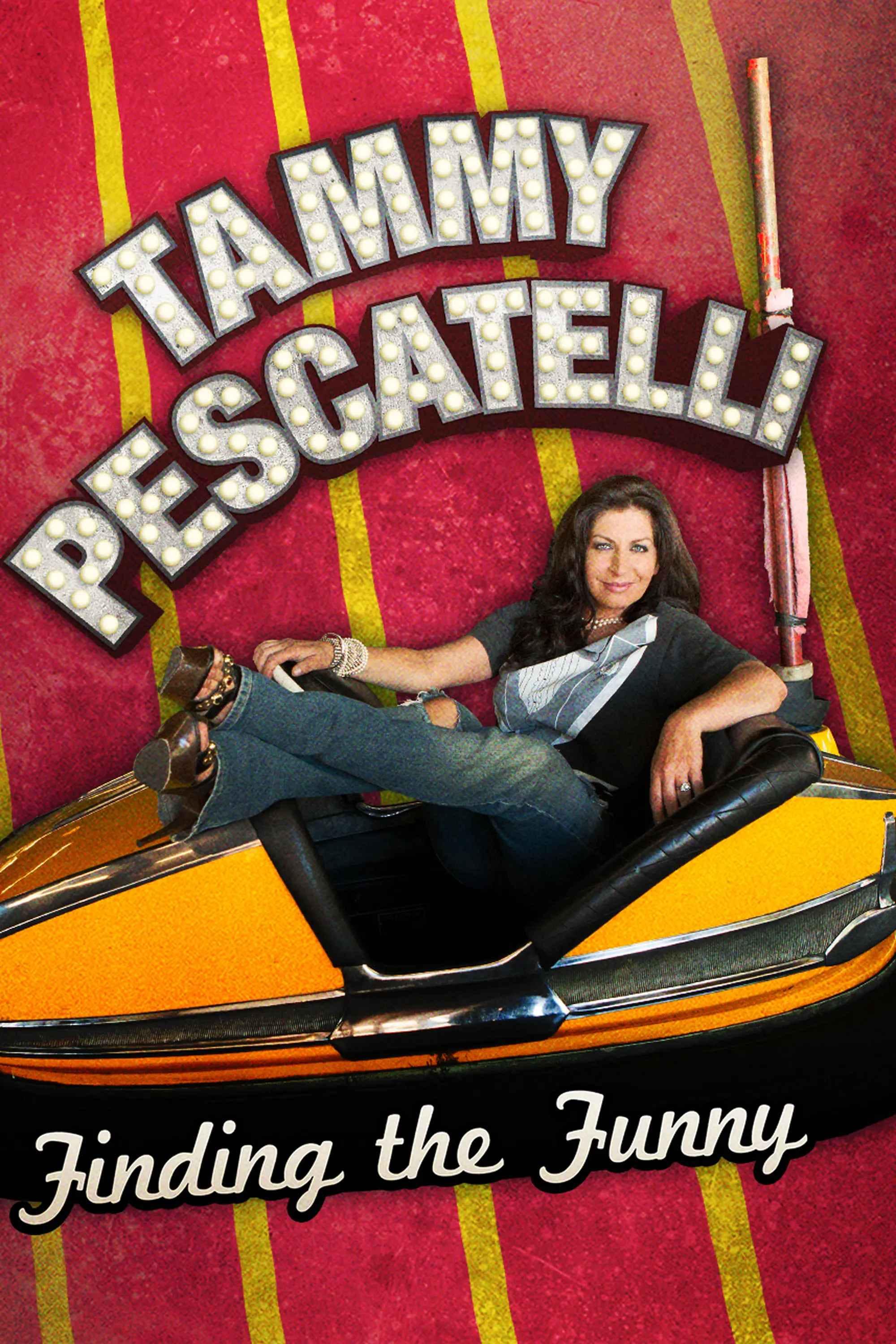 Tammy Pescatelli: Finding the Funny poster