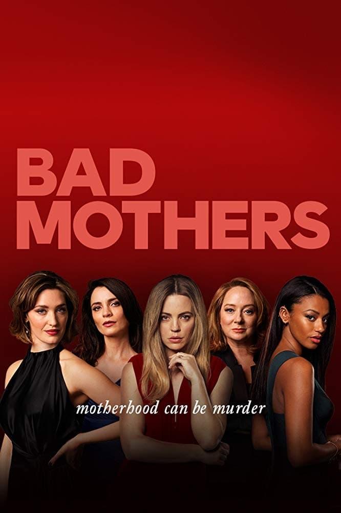 Bad Mothers poster