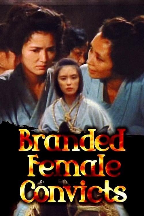 Branded Female Convicts poster