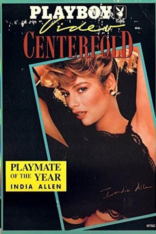 Playboy Video Centerfold: India Allen - Playmate of the Year 1988 poster