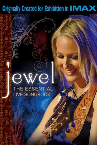Jewel: The Essential Live Songbook poster