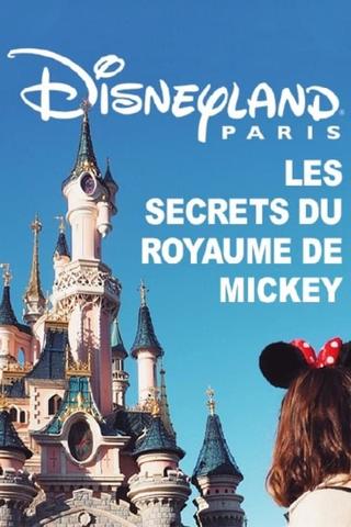 Disneyland Paris : Les Secrets du Royaume de Mickey poster