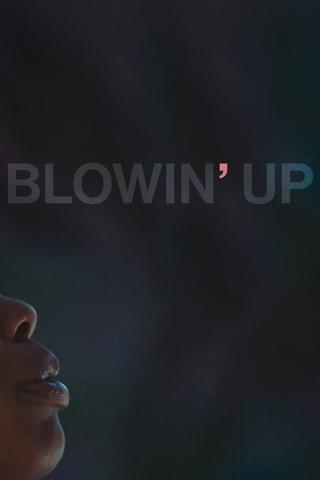 Blowin' Up poster