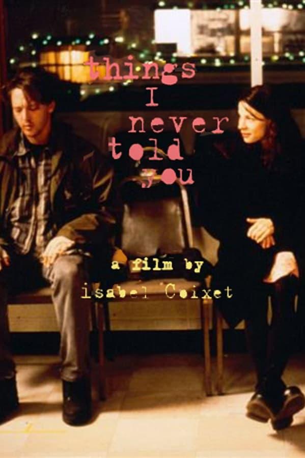 Things I Never Told You poster