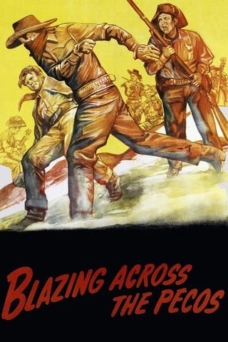 Blazing Across the Pecos poster