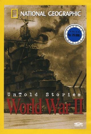National Geographic: Untold Stories of World War II poster
