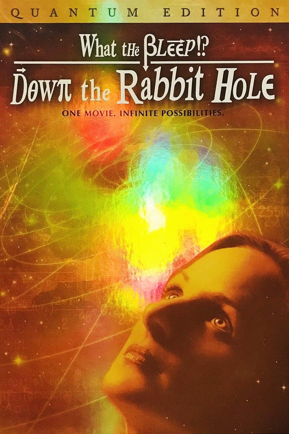 What the Bleep! Down the Rabbit Hole poster