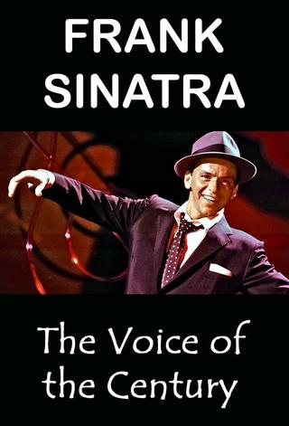 Frank Sinatra: The Voice of the Century poster