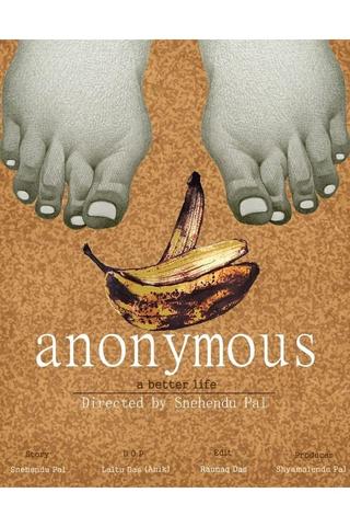 Anonymous (a better life) poster