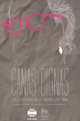 Luna y la rebelión de las canas dignas poster