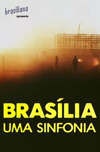 Brasília, Uma Sinfonia poster