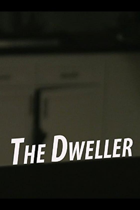 The Dweller poster