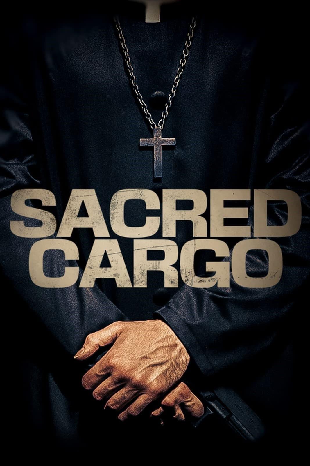 Sacred Cargo poster