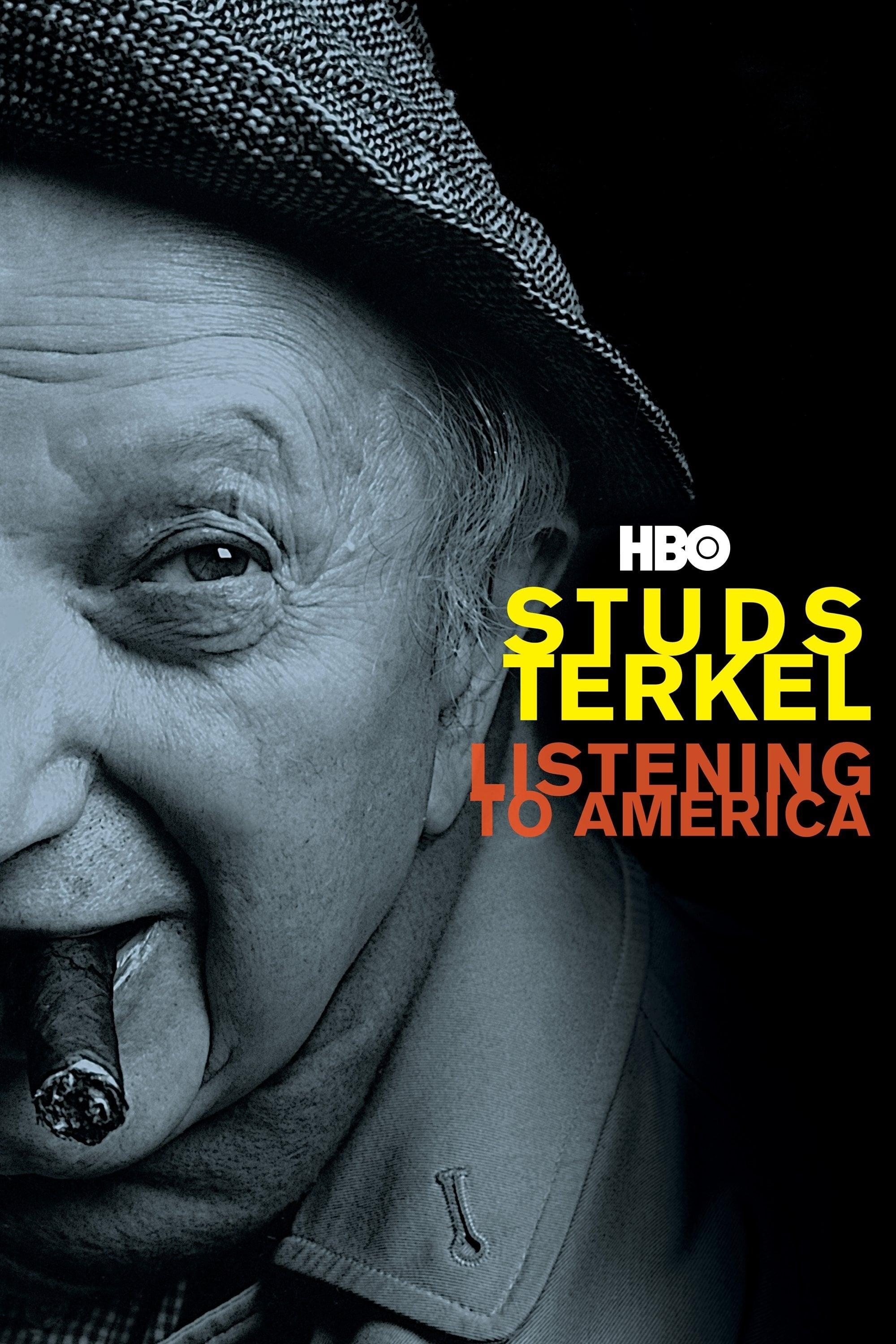 Studs Terkel: Listening to America poster