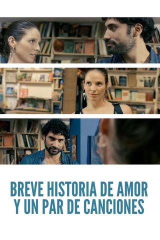 Breve historia de amor y un par de canciones poster