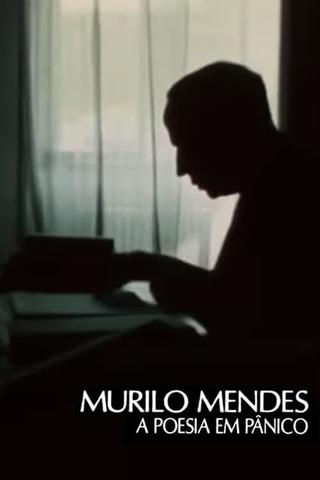 Murilo Mendes: A Poesia em Pânico poster