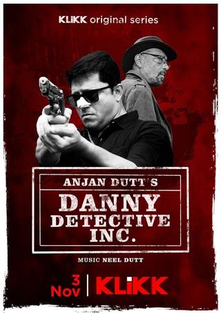 Danny Detective Inc poster