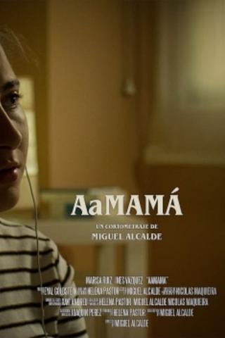 AaMAMÁ poster