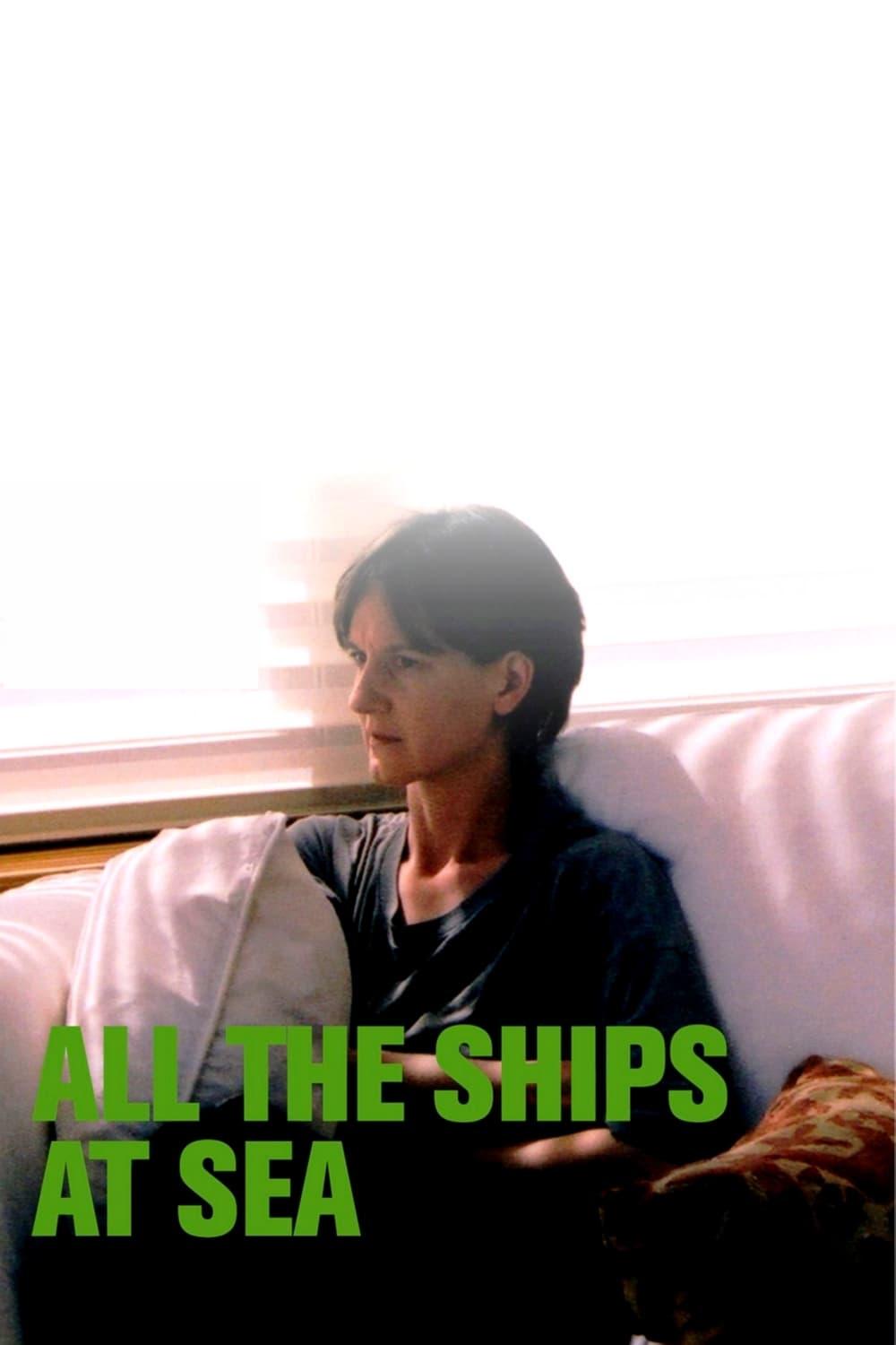 All the Ships at Sea poster