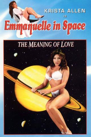 Emmanuelle in Space 7: The Meaning of Love poster