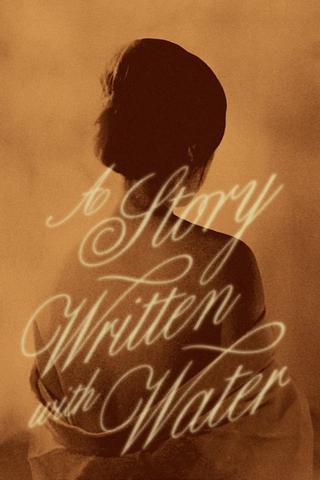 A Story Written with Water poster