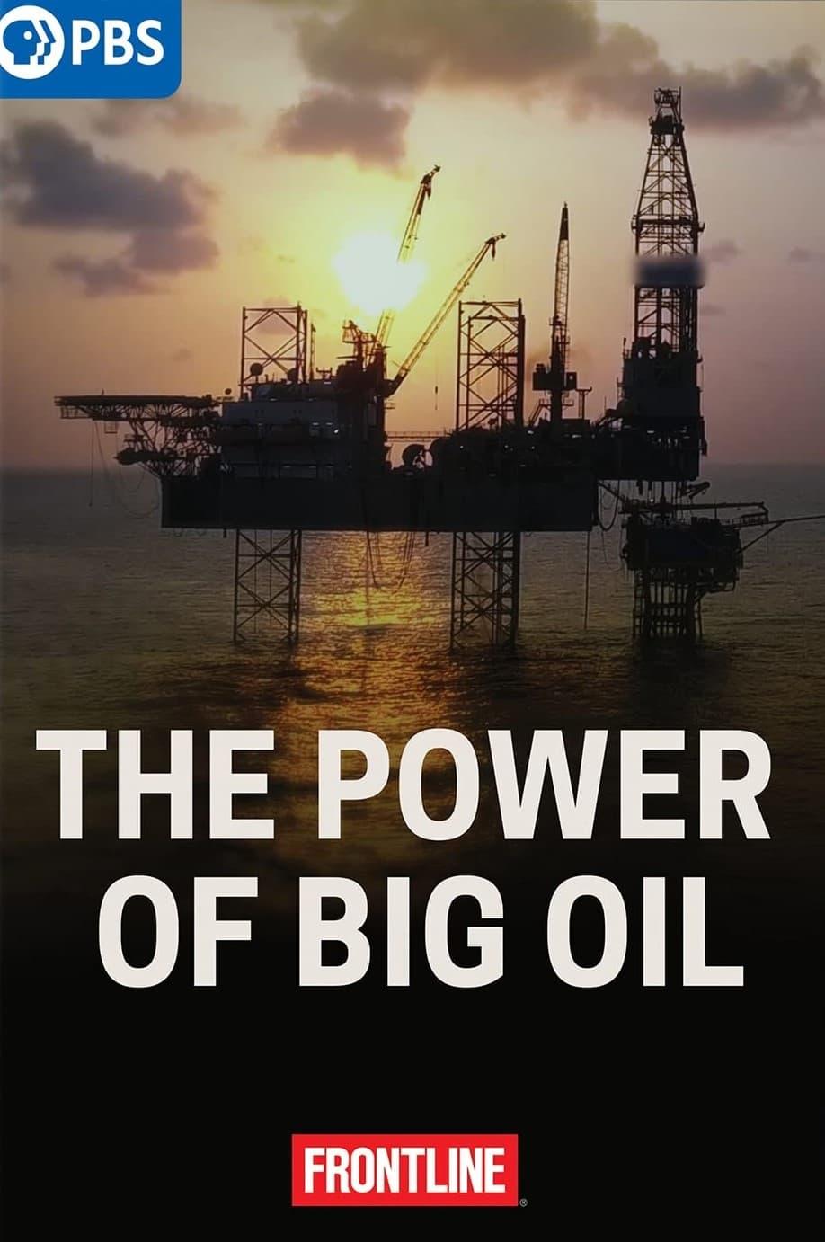 The Power of Big Oil poster