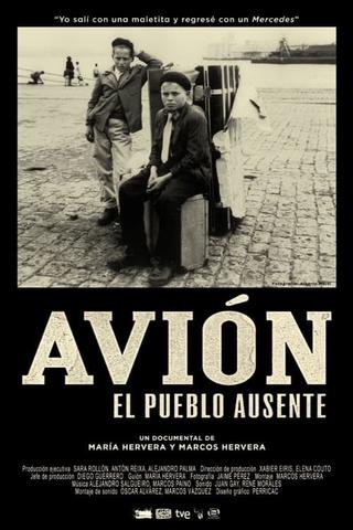 Avión, el pueblo ausente poster