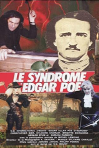 The Edgar Allan Poe Syndrome poster