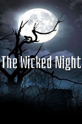 The Wicked Night poster