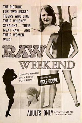 Raw Weekend poster