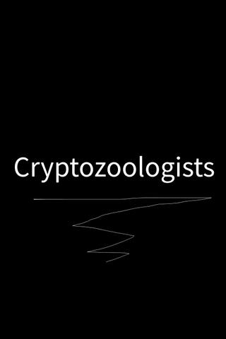 Cryptozoologists poster