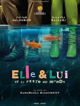 Elle & lui & le reste du monde poster