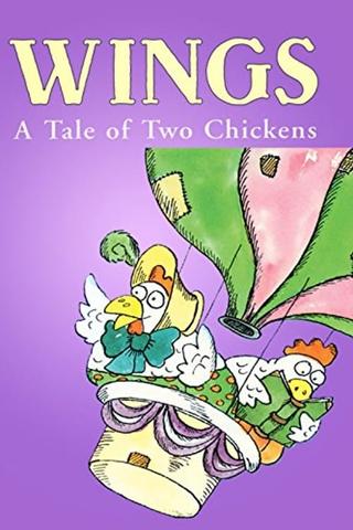 Wings: A Tale of Two Chickens poster