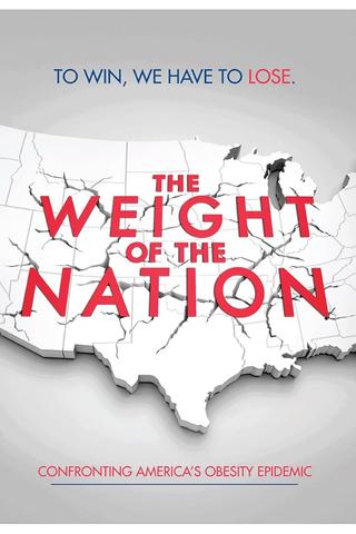 The Weight of a Nation poster