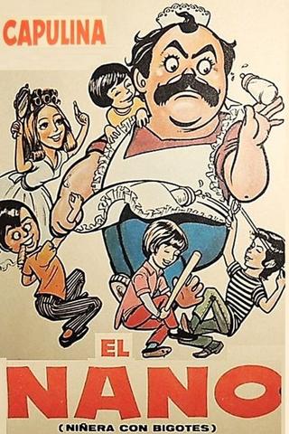 El nano: Niñera con bigotes poster