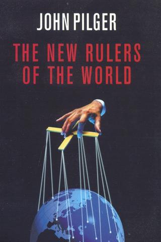 The New Rulers of the World poster