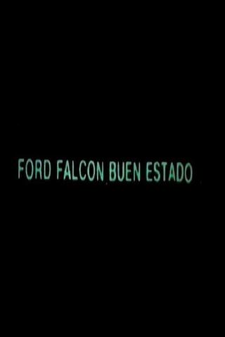 Ford Falcon, Buen Estado poster