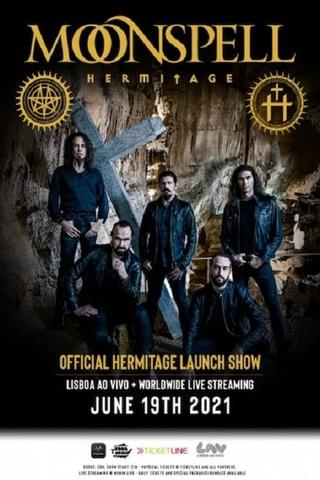 Moonspell: Official Hermitage Launch Show poster