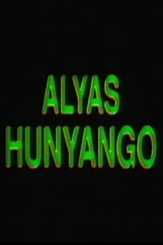 Alyas Hunyango poster