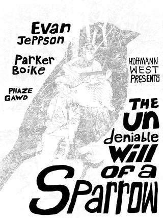 The Undeniable Will of a Sparrow poster