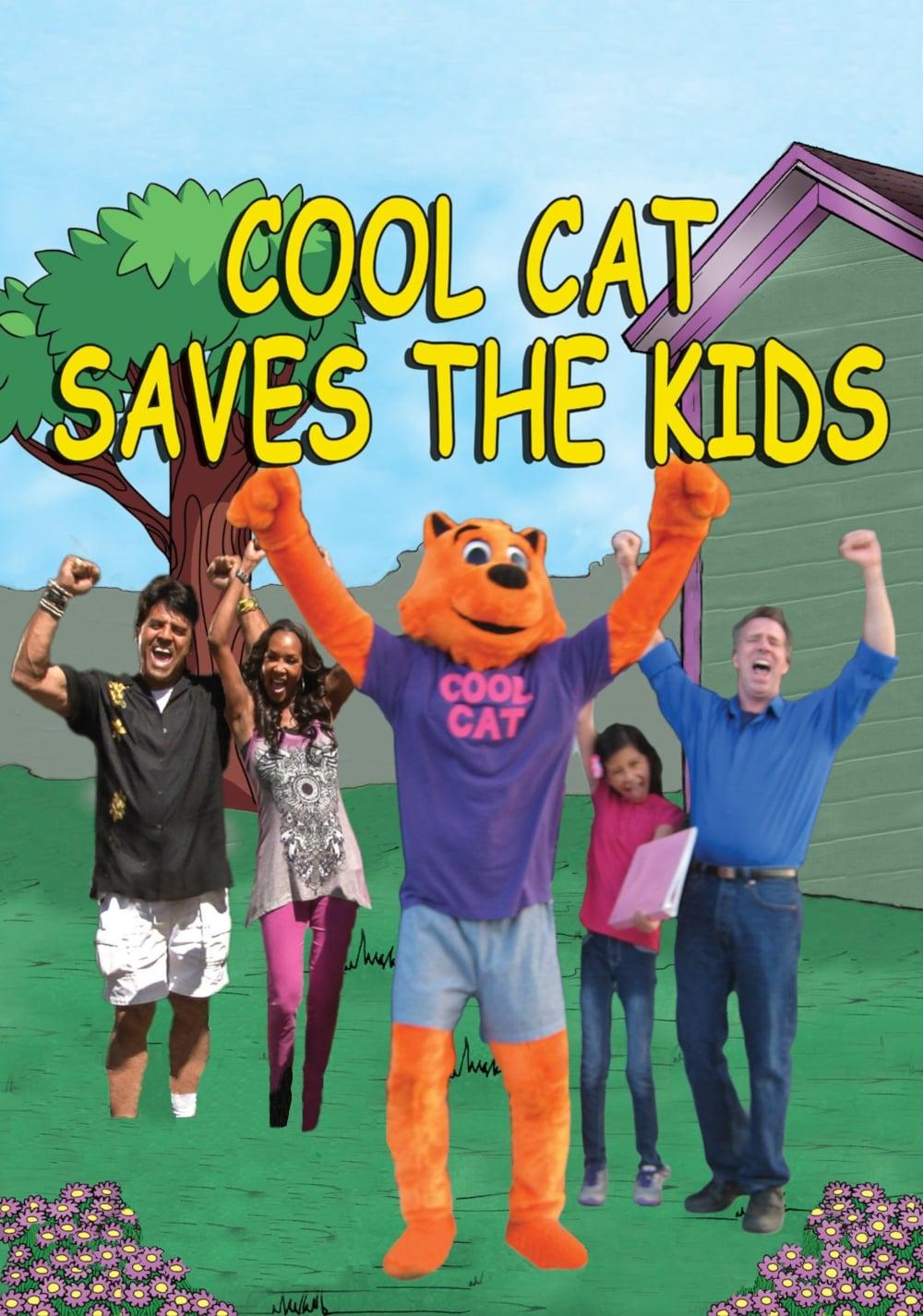 Cool Cat Saves the Kids poster