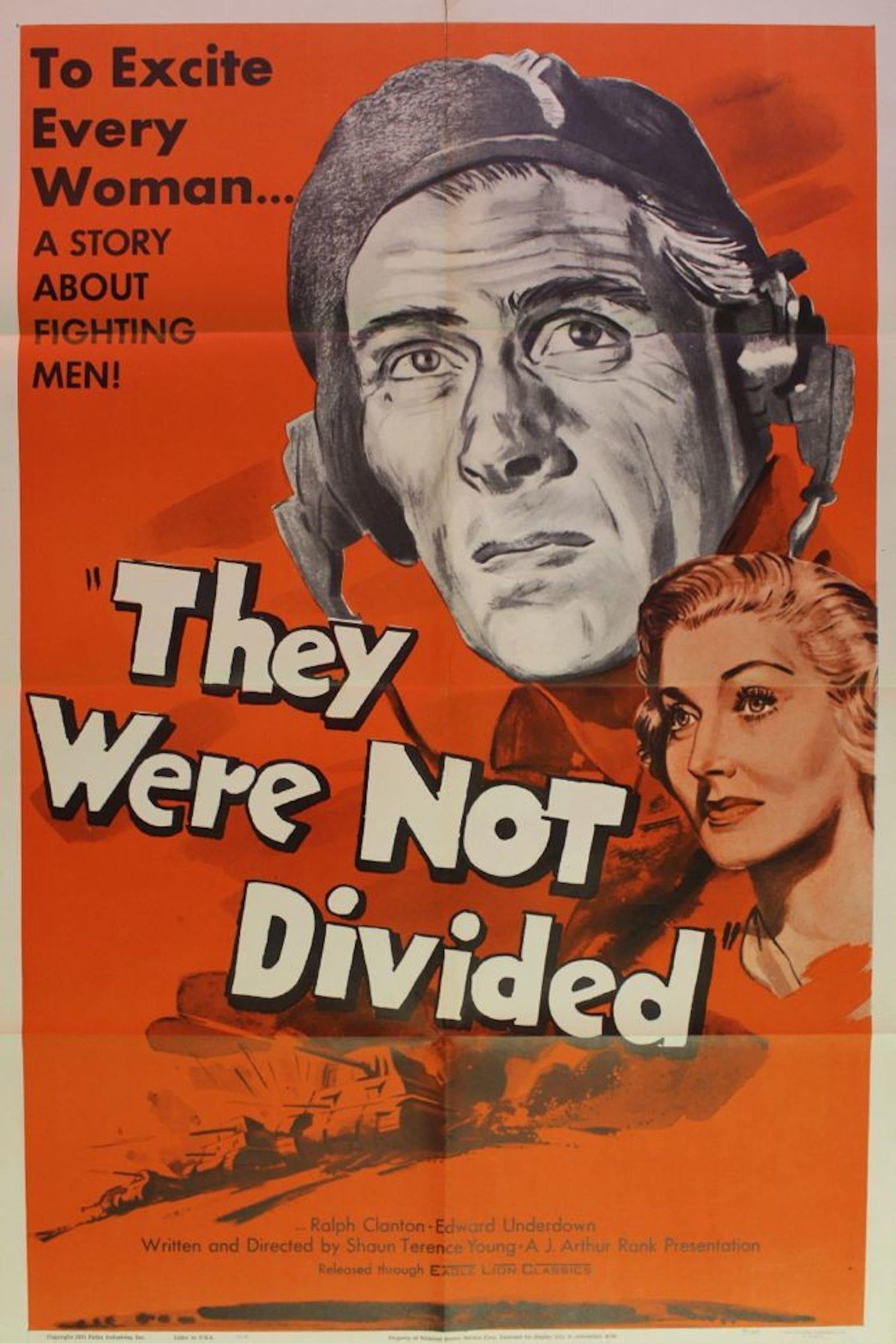 They Were Not Divided poster