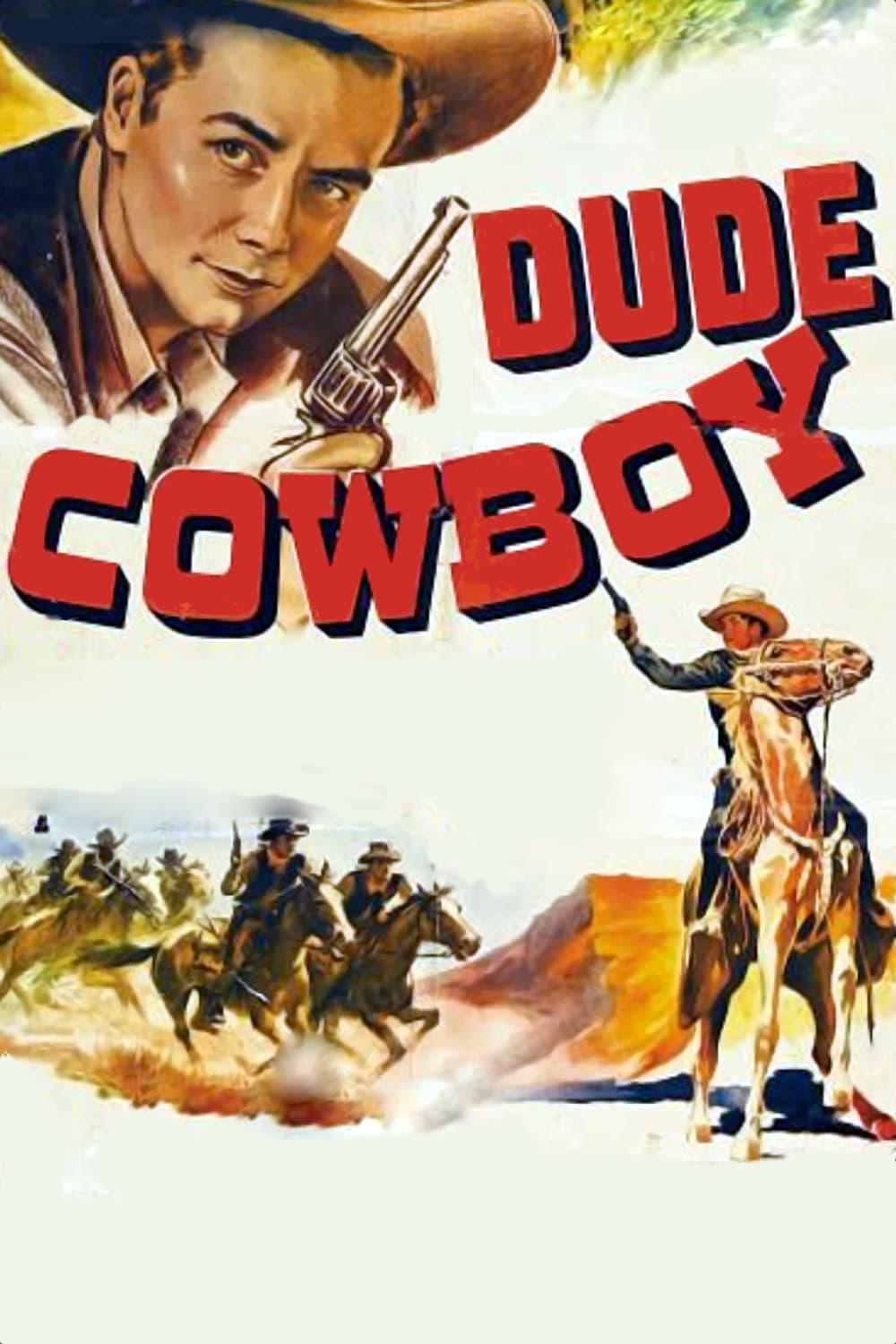 Dude Cowboy poster