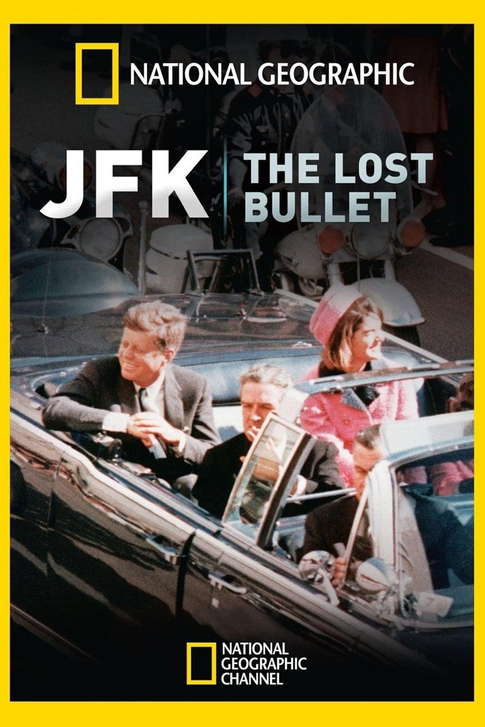 JFK: The Lost Bullet poster