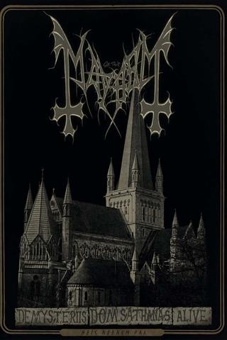 Mayhem - De Mysteriis Dom Sathanas Alive poster
