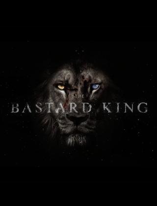 The Bastard King poster