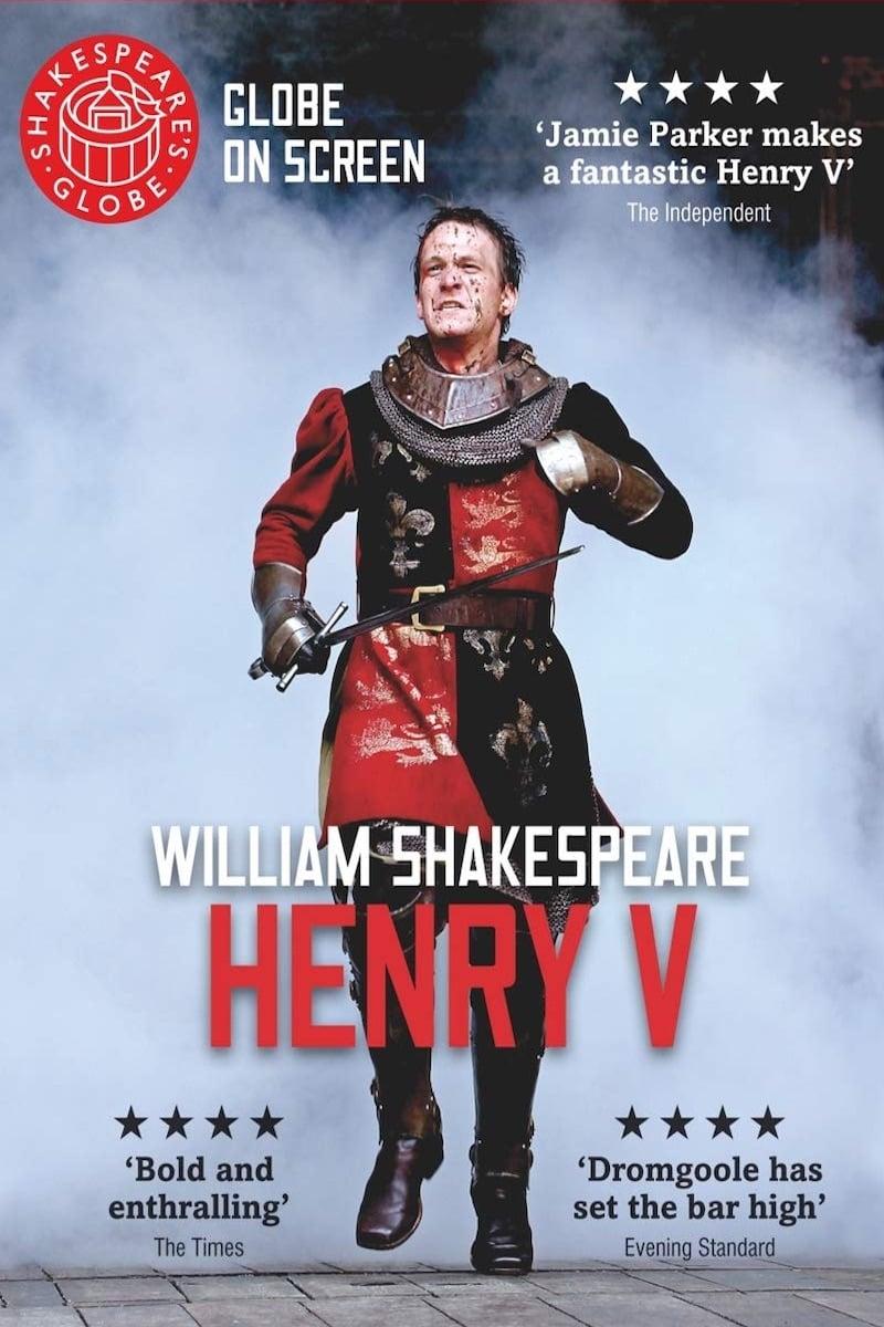 Henry V - Live at Shakespeare's Globe poster