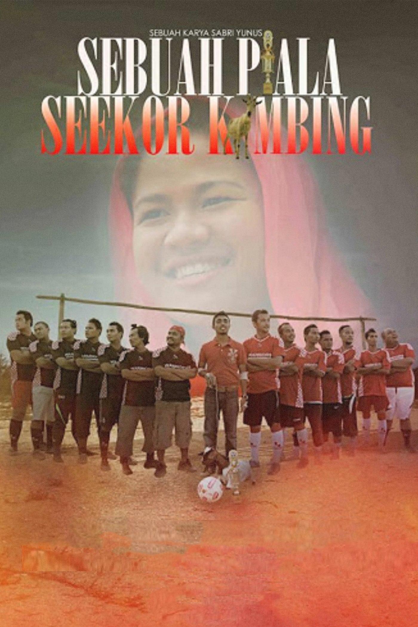 Sebuah Piala Seekor Kambing poster